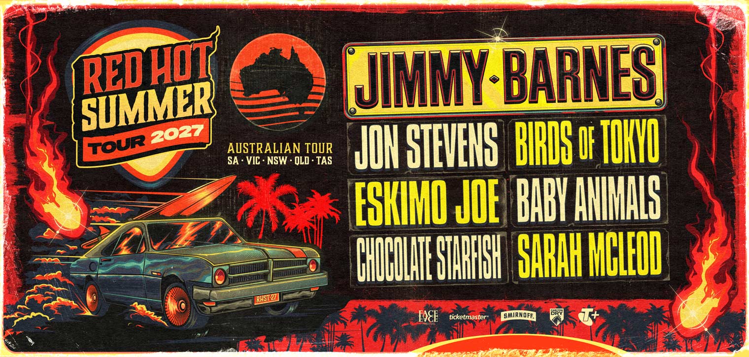 RED HOT SUMMER TOUR 2027 | JIMMY BARNES
